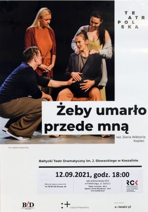 Żeby umarło przede mną