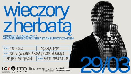 WIECZORY Z HERBATĄ Muzyka POP - ADAM HERBOWSKI I SEBASTIAN WOJTCZAK