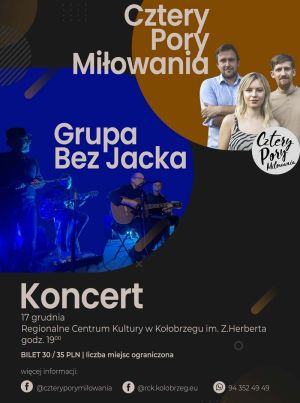Cztery Pory Miłowania oraz Grupa Bez Jacka