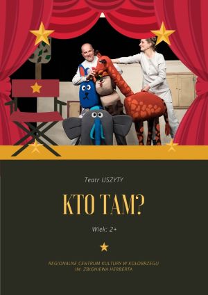 Kto tam? - Teatr Uszyty