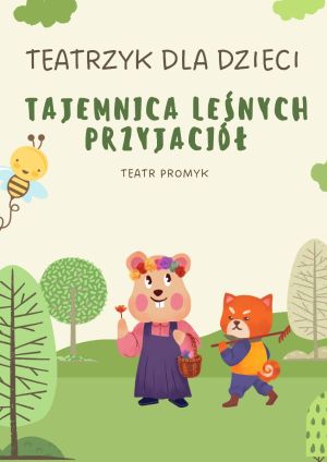 Tajemnica Leśnych Przyjaciół