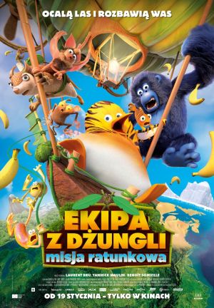 Ekipa z dżungli. Misja ratunkowa - plakat