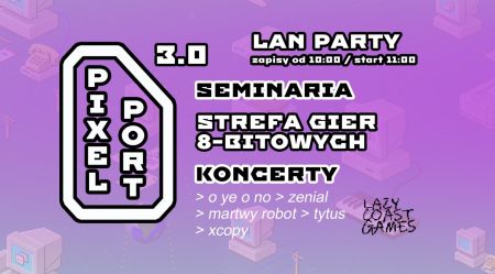 Pixel Port 3.0 - Festiwal Kultury Retro Gamingowej