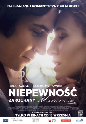 28.09 Niepewność. Zakochany Mickiewicz - plakat