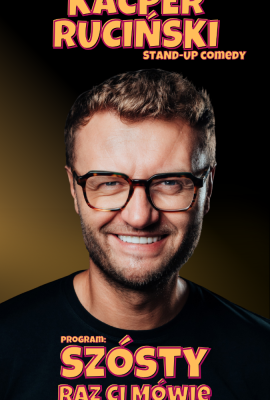 Kacper Ruciński w programie „Szósty raz ci mówię”