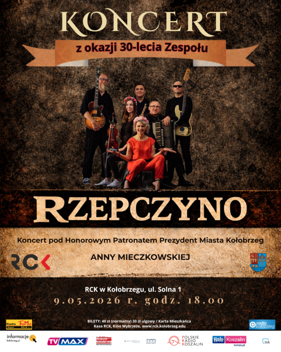 30 LAT NA FOLK-SCENIE: Jubileuszowy Koncert Zespołu RZEPCZYNO!