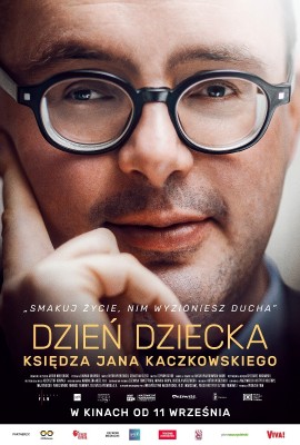 Dzień dziecka księdza Jana Kaczkowskiego (Kino Wybrzeże)